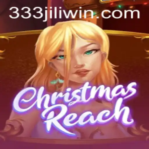 Exploring ChristmasReach and the Ease of JILIWIN Login